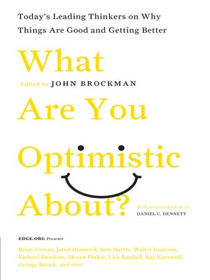 cover image of What Are You Optimistic About?